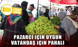 PAZARCILAR İÇİN UYGUN VATANDAŞ İÇİN PAHALI