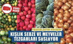 KIŞLIK SEBZE VE MEYVELER TEZGAHLARI SÜSLÜYOR