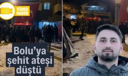 BOLU’YA ŞEHİT ATEŞİ DÜŞTÜ