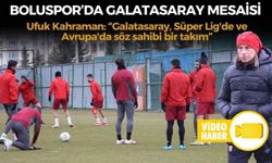 Boluspor'da Galatasaray maçı hazırlıkları devam etti