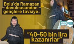 BOLU’DA VATANDAŞLAR SAHURA DAVULLA UYANDIRILIYOR