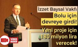 İZZET BAYSAL VAKFI, YENİ HASTANE İÇİN 180 MİLYON LİRA AYIRDI