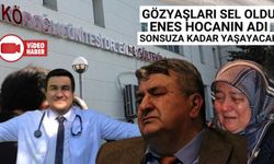 ENES GÜLTEKİN’İN ADI HASTANEDE YAŞAYACAK