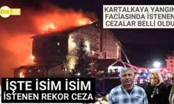 Kartalkaya yangın faciasında istenen cezalar belli oldu işte isim isim istenen rekor ceza