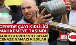 ZEHİRLİ SU İÇİN TABUTLU PROTESTO: GIYABİ CENAZE NAMAZI KILDILAR