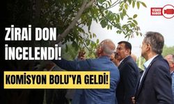 ZİRAİ DON ARAŞTIRMA KOMİSYONU, BOLU’DA İNCELEME YAPTI