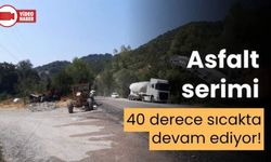 KARA YOLUNDA SICAK HAVAYA RAĞMEN ASFALT MESAİSİ