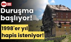 Grand Kartal Otel yangını faciasında 1998'er yıl hapis isteniyor