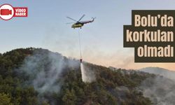 BOLU’DAKİ ORMAN YANGINI KONTROL ALTINA ALINDI