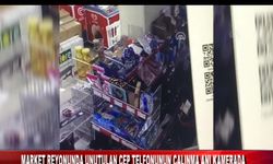 MARKET REYONUNDA UNUTULAN CEP TELEFONUNUN ÇALINMA ANI KAMERADA