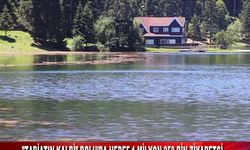 "TABİATIN KALBİ" BOLU'DA HEDEF 1 MİLYON 250 BİN ZİYARETÇİ