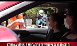KORONA VİRÜSLE MÜCADELEDE YENİ YASAKLAR GELDİ