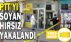 PTT SOYGUNUNDA HIRSIZ YAKALANDI