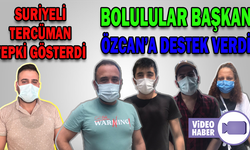 BOLULULAR BAŞKAN ÖZCAN’A DESTEK VERDİ