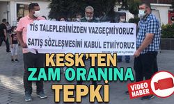 KESK’TEN ZAM ORANINA TEPKİ