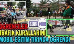 ÖĞRENCİLER, TRAFİK KURALLARINI MOBİL EĞİTİM TIRINDA ÖĞRENDİ