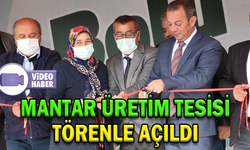 DEV MANTAR TESİSİ TÖRENLE AÇILDI