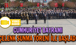 CUMHURİYET BAYRAMI ÇELENK SUNMA TÖRENİ İLE BAŞLADI