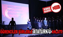 ÖĞRENCİLER ŞİİRLERLE ATATÜRK’Ü ANLATTI