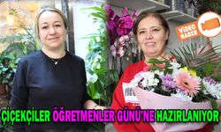ÇİÇEKÇİLER ÖĞRETMENLER GÜNÜ’NE HAZIRLANIYOR