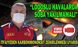 İTFAİYEDEN KARBONMONOKSİT ZEHİRLENMESİ UYARISI