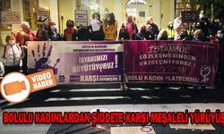 BOLULU KADINLARDAN ŞİDDETE KARŞI MEŞALELİ YÜRÜYÜŞ