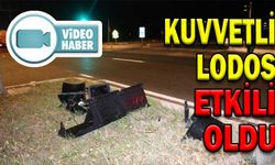 KUVVETLİ LODOS  ETKİLİ OLDU