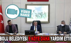 BOLU BELEDİYESİ 9 KÖYE DAHA YARDIM ETTİ