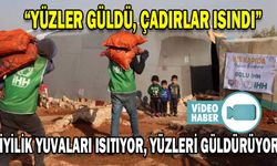 İYİLİK YUVALARI ISITIYOR, YÜZLERİ GÜLDÜRÜYOR