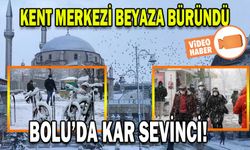 BOLU’DA KAR SEVİNCİ!