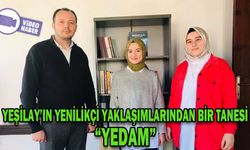 YEŞİLAY’IN YENİLİKÇİ YAKLAŞIMLARINDAN BİR TANESİ: YEDAM