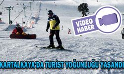 KARTALKAYA'DA TURİST YOĞUNLUĞU YAŞANDI