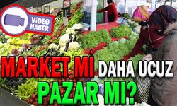 MARKET Mİ DAHA UCUZ PAZAR MI?