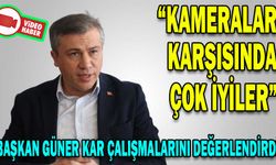BAŞKAN GÜNER KAR ÇALIŞMALARINI DEĞERLENDİRDİ