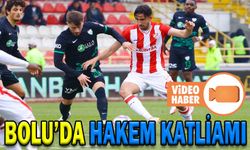 BOLU’DA HAKEM KATLİAMI