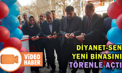 DİYANET-SEN YENİ BİNASINI TÖRENLE AÇTI