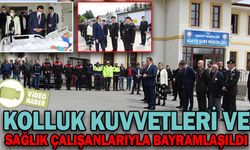 KOLLUK KUVVETLERİ VE SAĞLIK ÇALIŞANLARIYLA