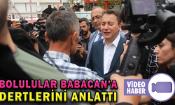 BOLULU BABACAN’A DERTLERİNİ ANLATTI