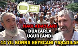 HACI ADAYLARI DUA VE GÖZYAŞLARI İLE UĞURLANDI