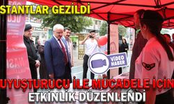 UYUŞTURUCU İLE MÜCADELE İÇİN ETKİNLİK DÜZENLENDİ