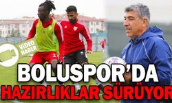 BOLUSPOR’DA HAZIRLIKLAR SÜRÜYOR