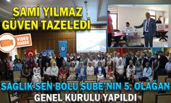 SAMİ YILMAZ GÜVEN TAZELEDİ