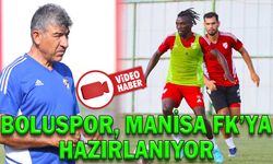 BOLUSPOR, MANİSA FK’YA HAZIRLANIYOR