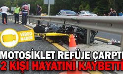 MOTOSİKLET KAZASI CAN ALDI