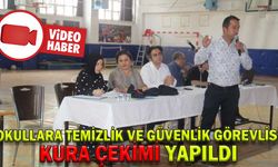 OKULLARA TEMİZLİK VE GÜVENLİK GÖREVLİSİ KURA ÇEKİMİ YAPILDI