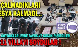 11 VİLLADAN 2 MİLYONLUK SOYGUN