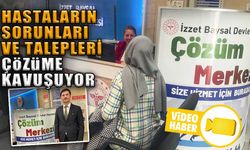 HASTALARIN SORUNLARI VE TALEPLERİ HASTANEDEKİ MERKEZDE ÇÖZÜME KAVUŞUYOR