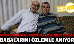 60 YIL SONRA İKİ ŞEHİT ÇOCUĞU BABALARINI ÖZLEMLE ANIYOR
