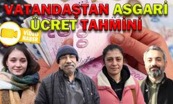 VATANDAŞTAN ASGARİ ÜCRET TAHMİNİ