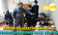 HURDA BİLGİSAYAR KASALARI ÖĞRENCİLERİN ELİNDE HAYAT BULUYOR